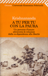 A tu per tu con la paura